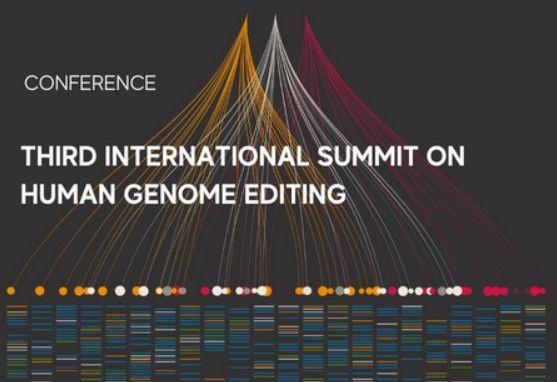 Third International Summit on Human Genome Editing to be Held in Next Week